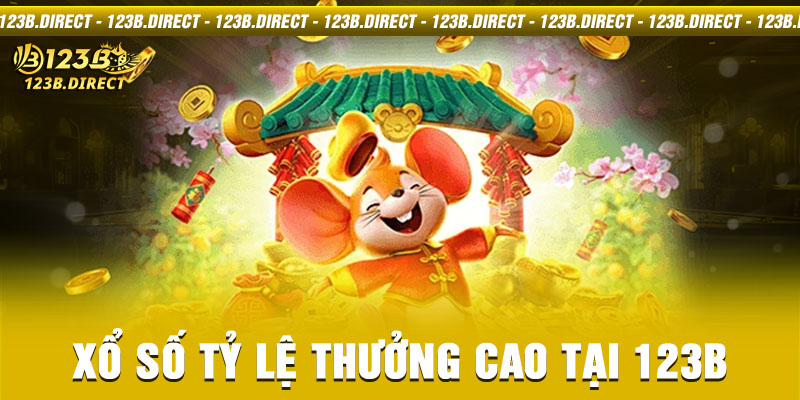 Xổ số tỷ lệ thưởng cao tại 123B